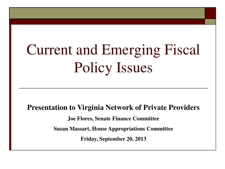 current and emerging fiscal policy issues