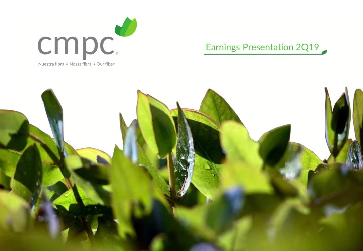 earnings presentation 2q19 forward looking statements