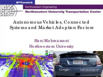 Auto no mo us Ve hic le s, Co nne c te d  Syste ms a nd Ma rke t Ado ptio n F  a c to rs  Ha ni Ma