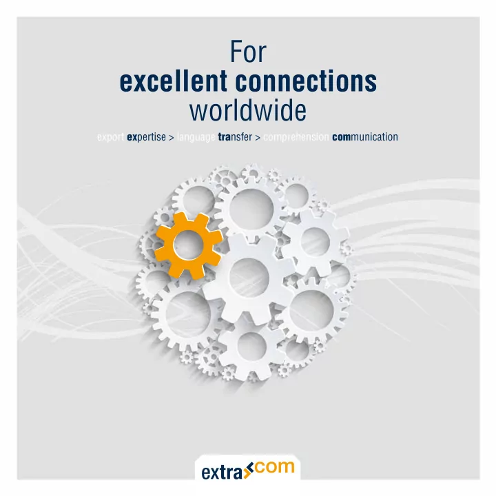 for excellent connections worldwide