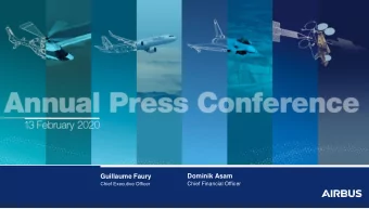 Guillaume Faury  Dominik Asam  Chief Financial Officer  Chief Executive Officer  Safe harbour