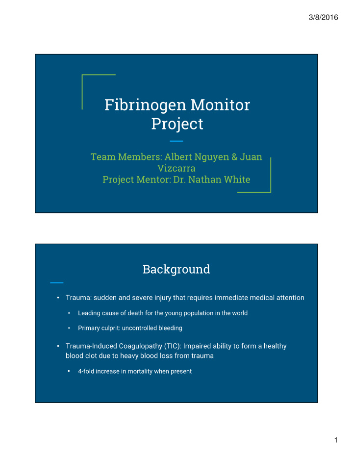 fibrinogen monitor project
