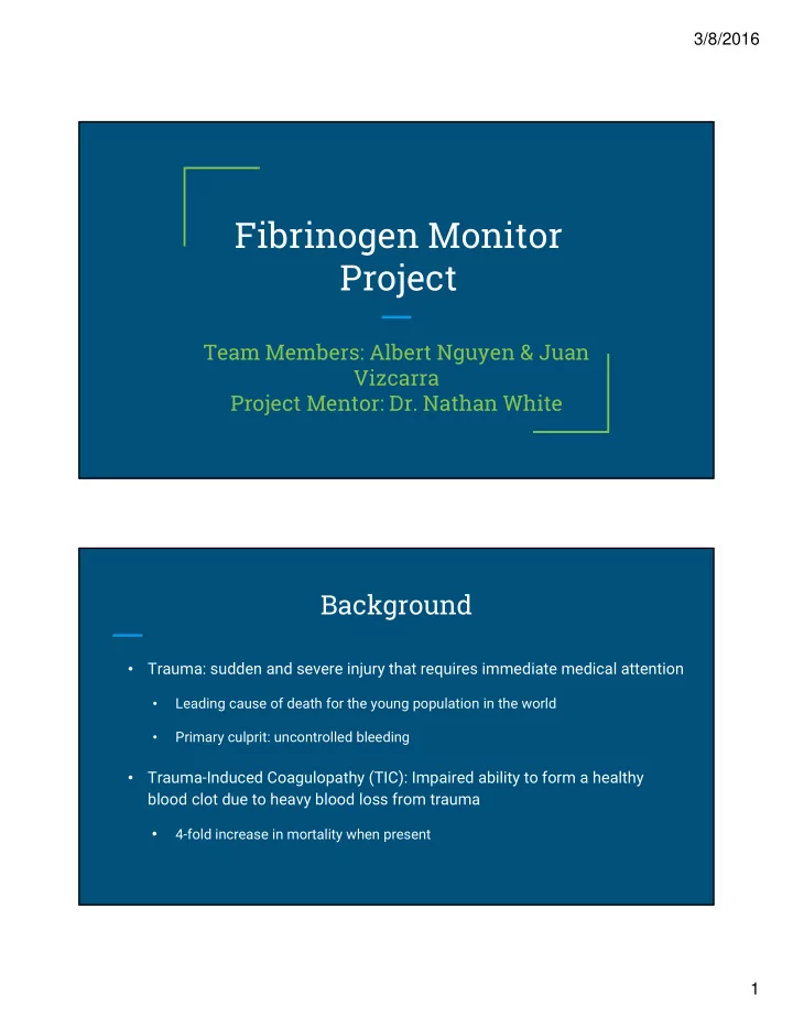 fibrinogen monitor project