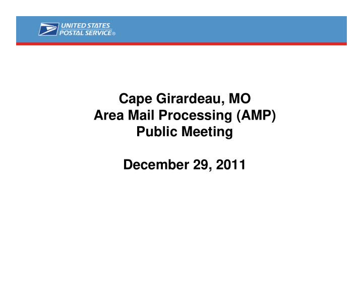 cape girardeau mo area mail processing amp public meeting