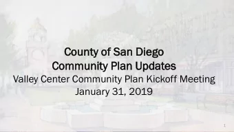 Cou  ounty  nty of  of San  an Di  Dieg  ego  Comm  mmuni  unity  ty Plan  an Up  Updat  dates  es