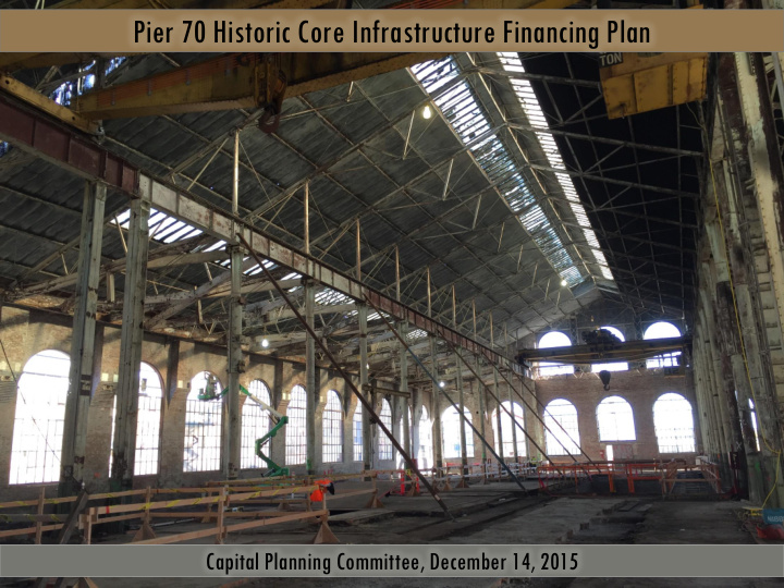 pier 70 historic core infrastructure financing plan