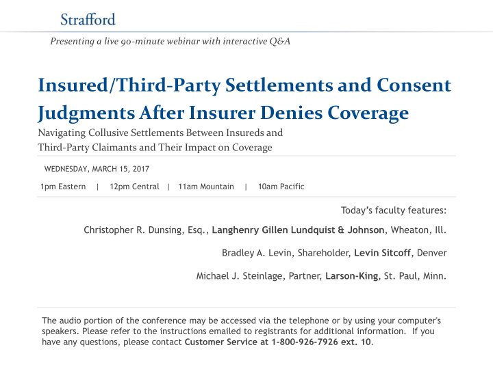 insured third party settlements and consent judgments