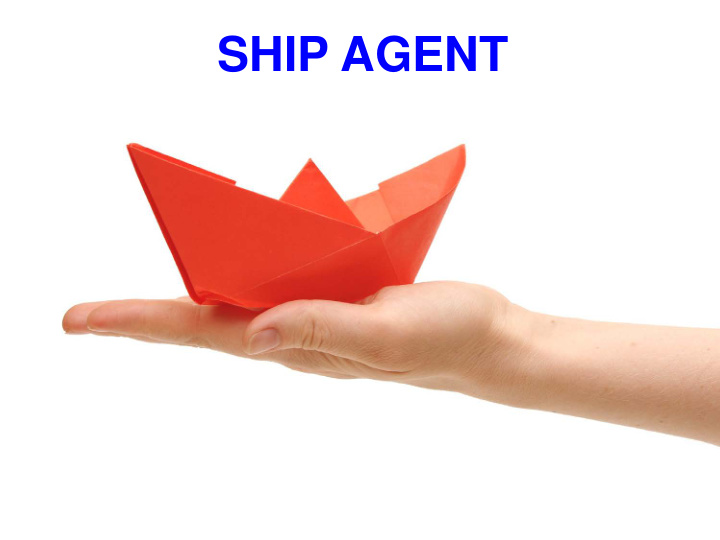 ship agent ship agent