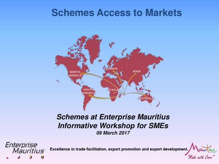 schemes access to markets