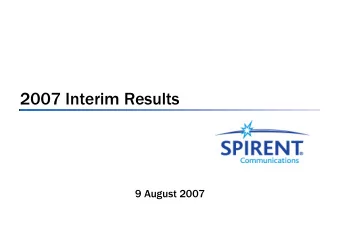 2007 Interim Results  9 August 2007  Cautionary Statement  This presentation and the subsequent