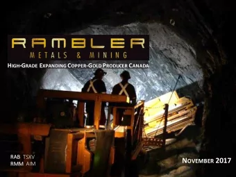 N OVEMBER 2017 RMM AIM  RM F ORWARD L OOKING S TATEMENTS  Caution Regarding Forward Looking