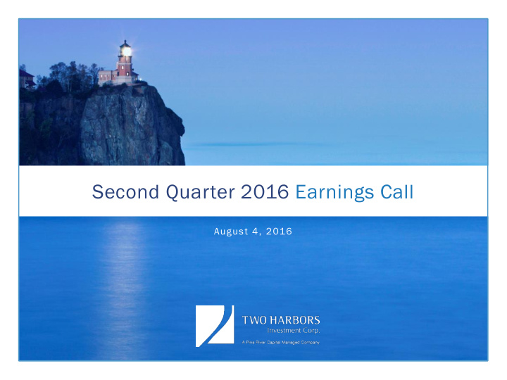 second quarter 2016 earnings call