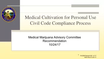 Medical Cultivation for Personal Use  Civil Code Compliance Process  Medical Marijuana Advisory