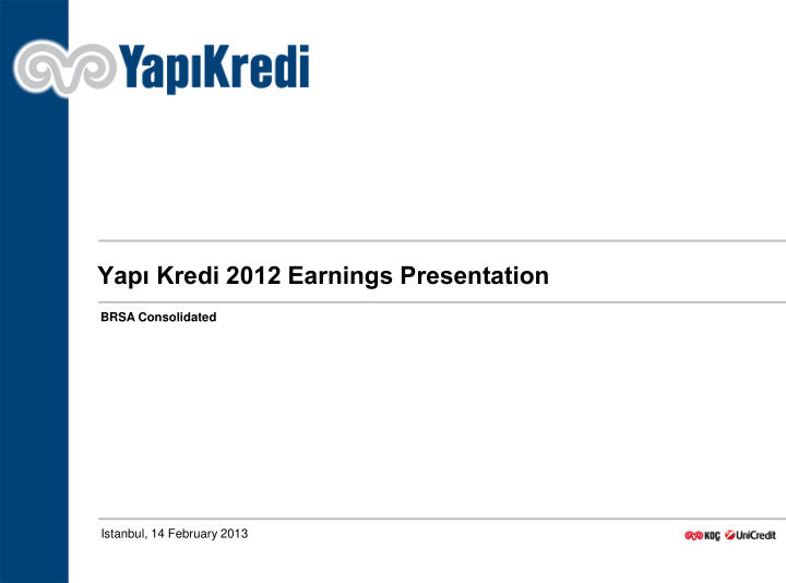 yap kredi 2012 earnings presentation