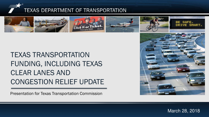 texas transportation funding including texas clear lanes
