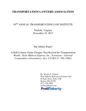 TRANSPORTATION LAWYERS ASSOCIATION 50 TH ANNUAL TRANSPORTATION LAW INSTITUTE  Norfolk, Virginia