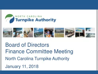 Finance Committee Meeting  North Carolina Turnpike Authority  January 11, 2018  Request for