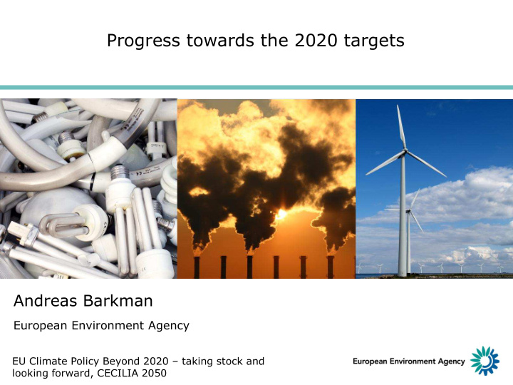 progress towards the 2020 targets