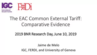 The EAC Common External Tariff:  Comparative Evidence  2019 BNR Research Day,  , June 10, 2019