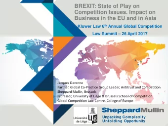 BREXIT: State of Play on  Competition Issues. Impact on  Business in the EU and in Asia Kluwer Law