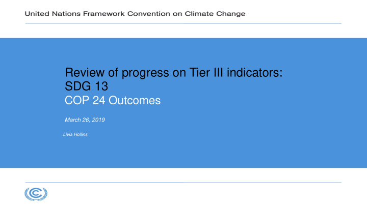 review of progress on tier iii indicators sdg 13