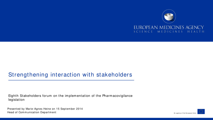 strengthening interaction with stakeholders