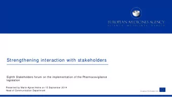Strengthening interaction with stakeholders  Eighth Stakeholders forum on the implementation of the