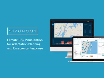 Climate Risk Visualization  for Adaptation Planning  and Emergency Response  Assess Flood and Sea