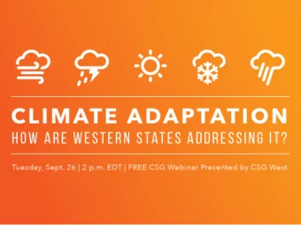 State policies to prepare for future climate  Ashley Lawson  CSG West webinar  About the Center for
