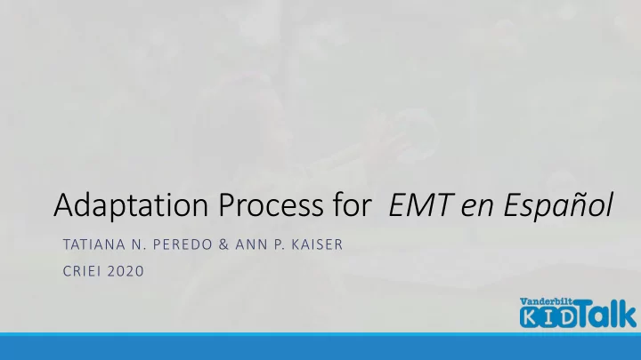 adaptation process for emt en espa ol