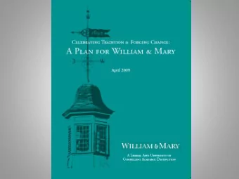 Executive Summary  President Taylor Reveley launched a new strategic planning process in  academic