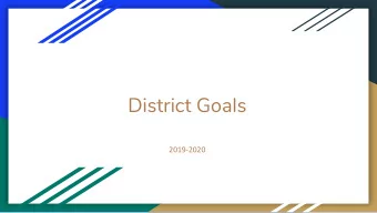 District Goals  2019-2020  MISSION STATEMENT  The Kinnelon Public School Districts mission is to