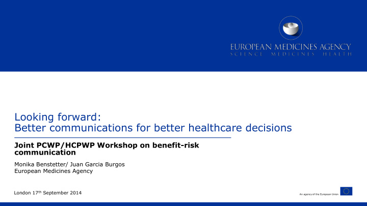 better communications for better healthcare decisions