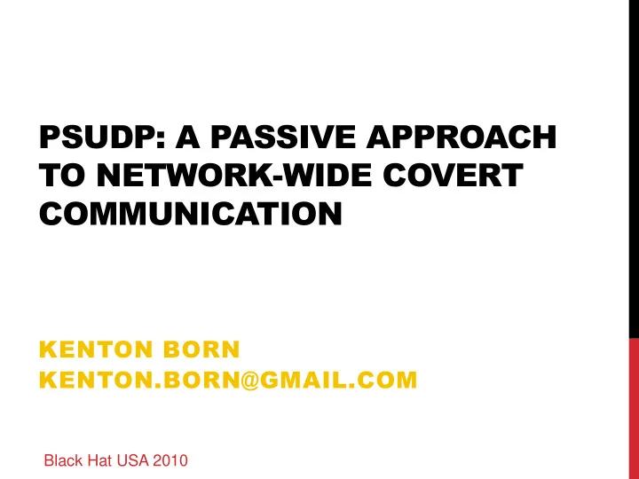 psudp a passive approach