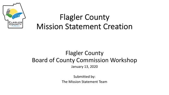 fl flagler r county mi mission stateme ment creation