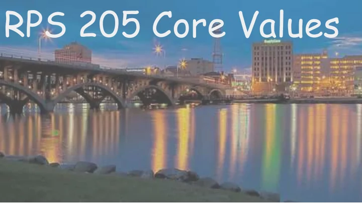 rps 205 core values importance in adopting organizational