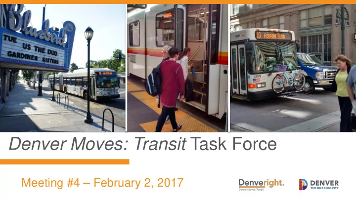 denver moves transit task force