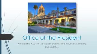 Office of the President  Administrative &amp; Operational  Support | Community &amp; Government