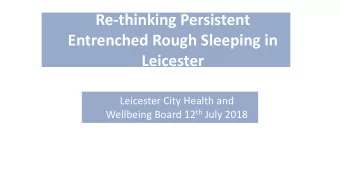 Leicester  Leicester City Health and Wellbeing Board 12 th July 2018  Service provision for