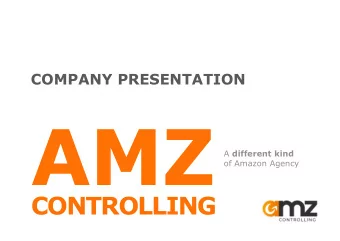 AMZ A different kind  of Amazon Agency  CONTROLLING  1 4 PARTNERS AND CLIENTS  CONTENTS T HE AMAZON