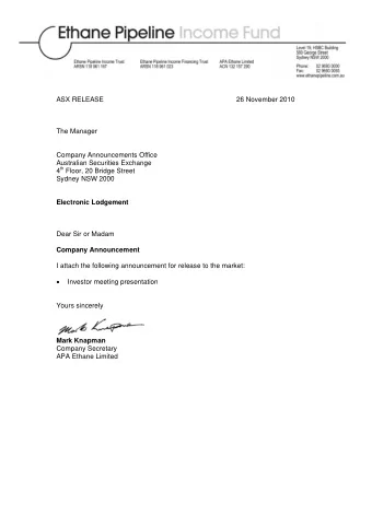 ASX RELEASE  26 November 2010  The Manager  Company Announcements Office  Australian Securities