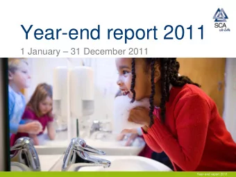 Year-end report 2011  1 January  31 December 2011  Year-end report 2011  Key events  Binding