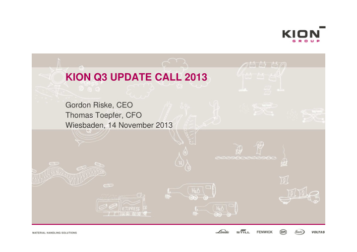 kion q3 update call 2013