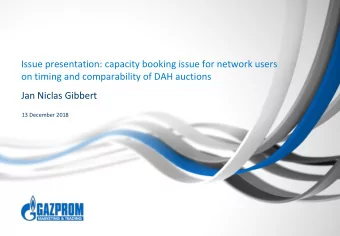 on timing and comparability of DAH auctions  Jan Niclas Gibbert  13 December 2018  Introduction