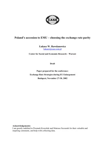 Polands accession to EMU  choosing the exchange rate parity  ukasz W. Rawdanowicz