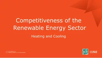 Competitiveness of the  Renewable Energy Sector  Heating and Cooling  1  8 OCTOBER 2019