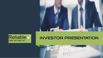 Investor Present  a  tion  INDEX  IND  Index  1.  1. Company O  Over  erview  ew  The Road Ahead