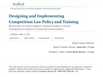 Designing and Implementing  Competition Law Policy and Training  Minimizing Cost of Noncompliance,