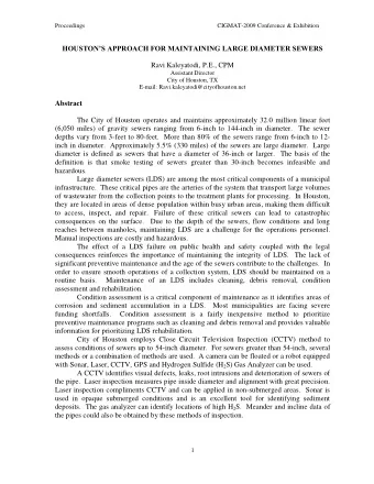 HOUSTONS APPROACH FOR MAINTAINING LARGE DIAMETER SEWERS  Ravi Kaleyatodi, P.E., CPM  Assistant