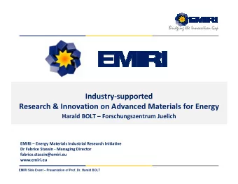 Industry-supported  Research &amp; Innovation on Advanced Materials for Energy  Harald BOLT